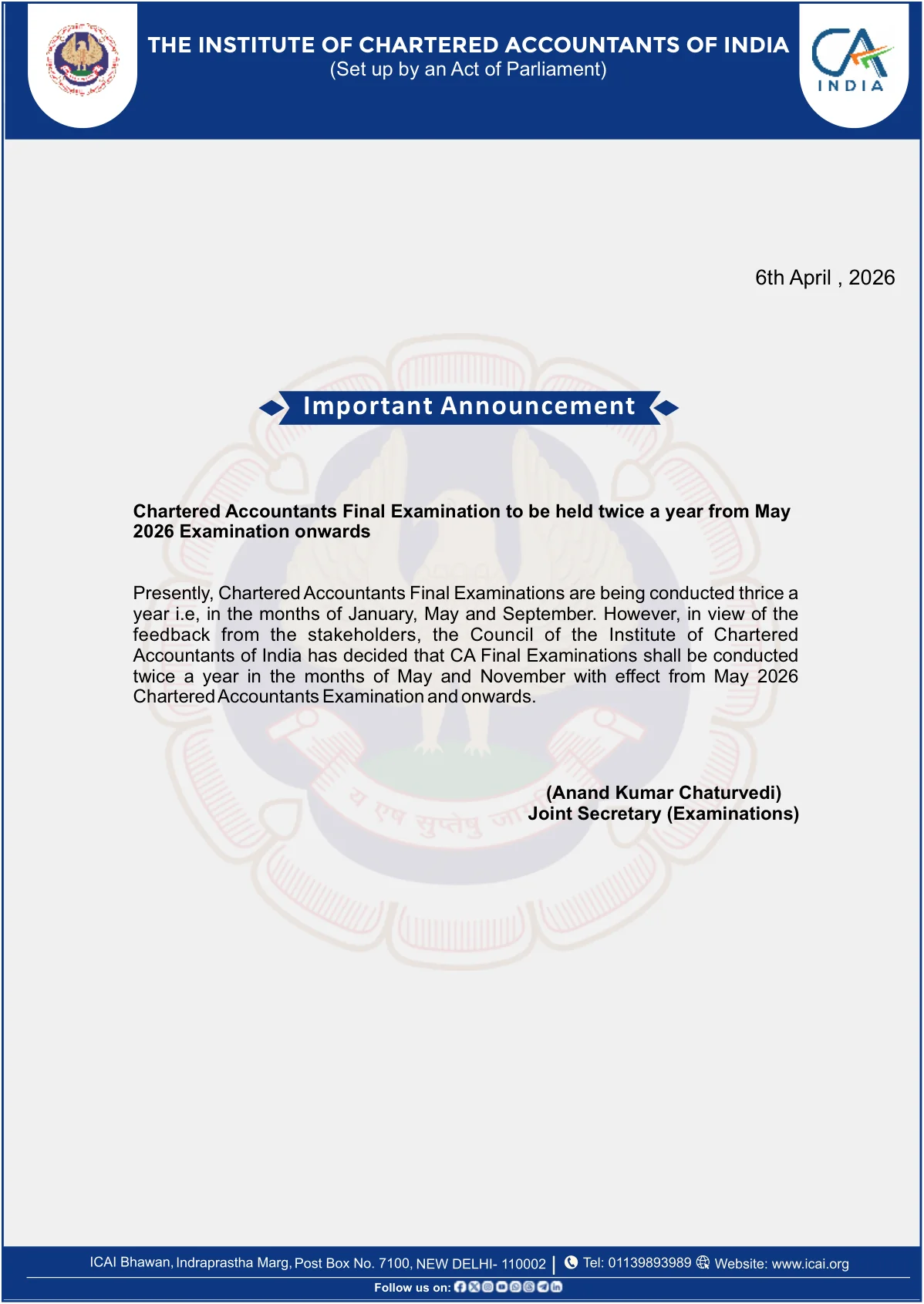 Official Exam Notice for ICAI Latest Important Announcement: CA Final Exam to Be Held Twice a Year From May 26 Onwards